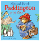 Book cover of PADDINGTON AT THE ZOO