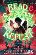 Book cover of READ SCREAM REPEAT