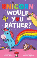 Book cover of UNICORN WOULD YOU RATHER