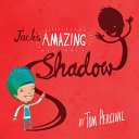 Book cover of JACK'S AMAZING SHADOW