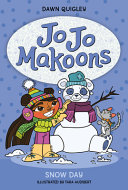 Book cover of JO JO MAKOONS 03 SNOW DAY