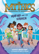 Book cover of MYTHICS 01 MARINA & THE KRAKEN