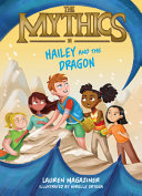 Book cover of MYTHICS 02 HAILEY & THE DRAGON