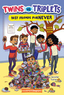 Book cover of TWINS VS TRIPLETS 03 BEST FRIENDS FORNEV