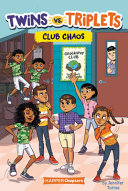 Book cover of TWINS VS TRIPLETS 04 CLUB CHAOS