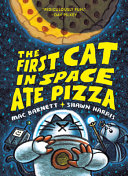 Book cover of 1ST CAT IN SPACE 01 ATE PIZZA