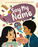 Book cover of SAY MY NAME