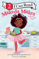 Book cover of MAKEDA MAKES A BIRTHDAY TREAT