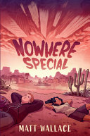 Book cover of NOWHERE SPECIAL
