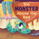 Book cover of MONSTER ABOVE THE BED