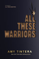Book cover of ALL THESE WARRIORS