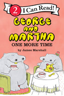 Book cover of GEORGE & MARTHA - 1 MORE TIME