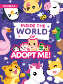 Book cover of INSIDE THE WORLD OF ADOPT ME
