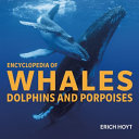 Book cover of ENCY OF WHALES DOLPHINS & POR
