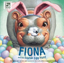 Book cover of FIONA & THE EASTER EGG HUNT