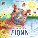Book cover of YOU'VE GOT THIS FIONA