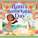 Book cover of RANI'S REMARKABLE DAY