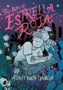 Book cover of HILLS OF ESTRELLA ROJA