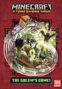 Book cover of MINECRAFT STONESWORD 05 GOLEM'S GAME
