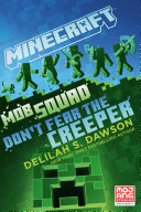 Book cover of MINECRAFT MOB SQUAD 03 DON'T FEAR THE CR