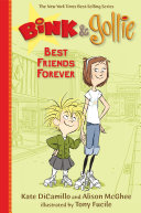 Book cover of BINK & GOLLIE 03 BEST FRIENDS FOREVER