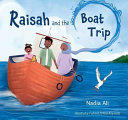 Book cover of RAISAH & THE BOAT TRIP