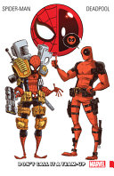 Book cover of SPIDERMAN DEADPOOL 00 DON'T CALL IT A TE