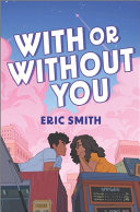 Book cover of WITH OR WITHOUT YOU