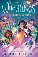 Book cover of WITCHLINGS 02 THE GOLDEN FROG GAMES