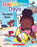 Book cover of RAINBOW DAYS 02 THE GOLD BOWL