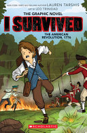 Book cover of I SURVIVED GN 08 THE AMER REVOLUTION