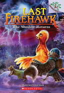 Book cover of LAST FIREHAWK 12 THE SHADOW RETURNS