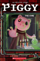Book cover of PIGGY - THE CURE - AN AFK BOOK