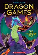 Book cover of DRAGON GAMES 01 THE THUNDER EGG