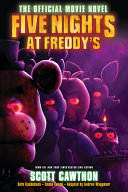 Book cover of 5 NIGHTS AT FREDDY'S - THE OFFICIAL M