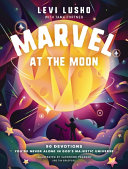 Book cover of MARVEL AT THE MOON