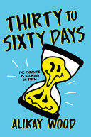 Book cover of 30 TO 60 DAYS