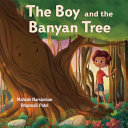 Book cover of BOY & THE BANYAN TREE
