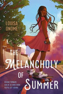 Book cover of MELANCHOLY OF SUMMER