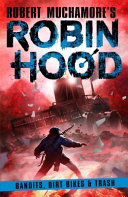 Book cover of ROBIN HOOD 06 BANDITS DIRT BIKES & TRASH