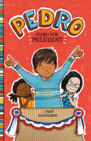 Book cover of PEDRO - FOR PRESIDENT