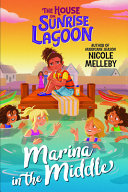 Book cover of HOUSE ON SUNRISE LAGOON 02 MARINA IN THE