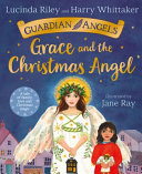 Book cover of GRACE & THE CHRISTMAS ANGEL
