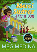 Book cover of MERCI SUAREZ 03 PLAYS IT COOL