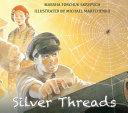 Book cover of SILVER THREADS