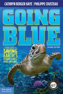 Book cover of GOING BLUE - TEEN GT SAVING EARTH'