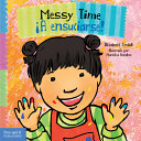 Book cover of MESSY TIME - A ENSUCIARSE