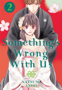 Book cover of SOMETHING'S WRONG WITH US 02