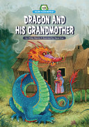 Book cover of SCARY TALES RETOLD - DRAGON & HIS GRANDM