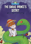 Book cover of SCARY TALES RETOLD - SNAKE PRINCE'S SECR